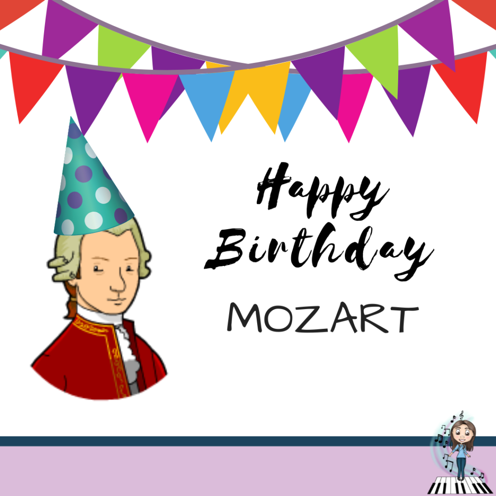 Happy Birthday Wolfgang Amadeus Mozart
