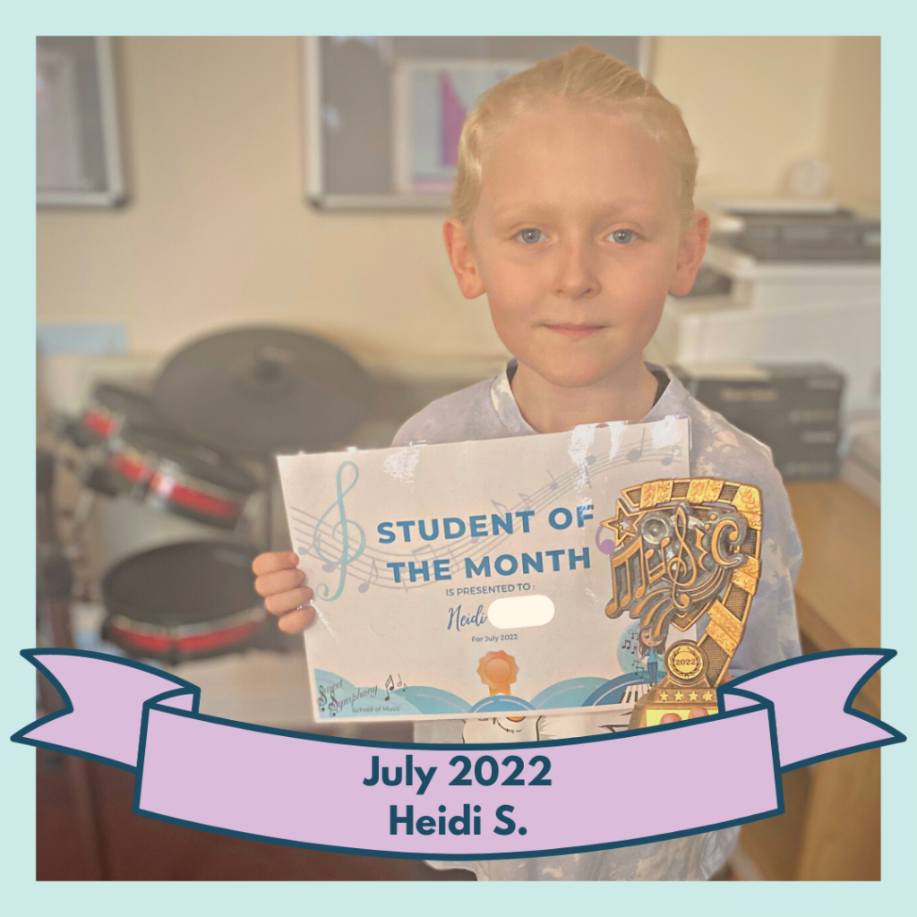 Heidi was our July 2022 Student of the Month